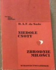 Okładka książki Niedole cnoty. Zbrodnie miłości Donatien Alphonse François de Sade