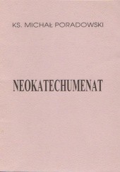 Okładka książki Neokatechumenat Michał Poradowski