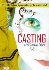 Okładka książki Casting Jordi Sierra i Fabra