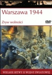 Okładka książki Warszawa 1944 Zryw wolności Robert Forczyk