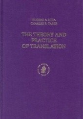 Okładka książki The Theory and Practice of Translation Eugene Nida, Charles R. Taber