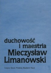 Okładka książki Duchowość i maestria Mieczysław Limanowski
