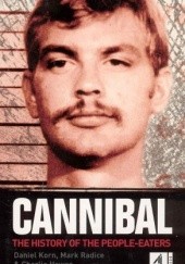 Okładka książki Cannibal. The history of the people-eaters Daniel Korn