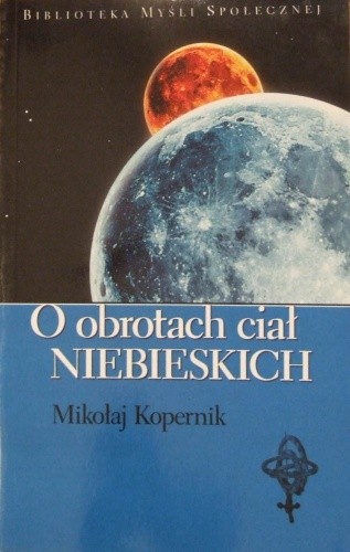Okładka książki O obrotach ciał niebieskich Mikołaj Kopernik