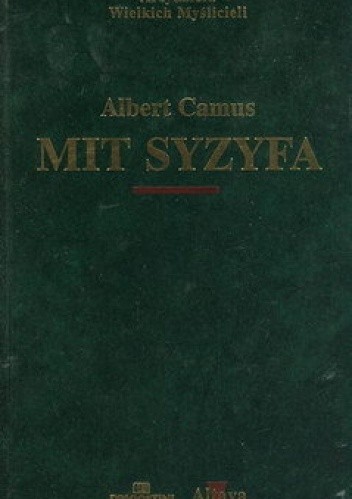 Okładka książki Mit Syzyfa Albert Camus