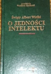 Okładka książki O jedności intelektu św. Albert Wielki