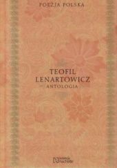 Okładka książki Antologia Teofil Lenartowicz