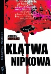 Okładka książki Klątwa Nipkowa Arkadiusz Niemirski