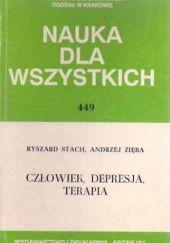 Okładka książki Człowiek, depresja, terapia Ryszard Stach, Andrzej Zięba
