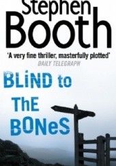 Okładka książki Blind to the Bones Stephen Booth