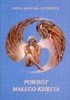 Okładka książki Powrót Małego Księcia Iwona Kańciak-Litewczuk