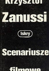 Okładka książki Scenariusze filmowe Krzysztof Zanussi