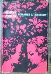 Okładka książki Romanse literatury Henryk Vogler