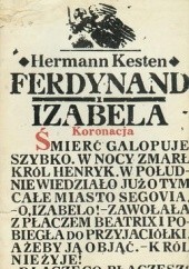 Okładka książki Ferdynand i Izabela : zwycięstwo demonów Hermann Kesten