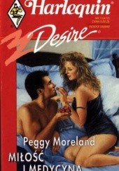 Okładka książki Miłość i medycyna Peggy Moreland