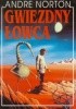 Okładka książki Gwiezdny łowca Andre Norton