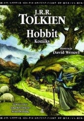 Okładka książki Hobbit - Komiks Sean Deming, Chuck Dixon, J.R.R. Tolkien, David Wenzel