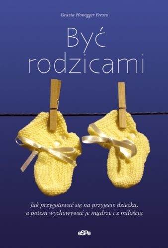 Być rodzicami