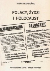 Okładka książki Polacy, Żydzi i Holocaust Stefan Korboński