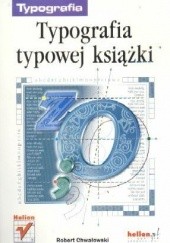 Okładka książki Typografia typowej książki Robert Chwałowski