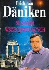 Okładka książki Śladami wszechmogących Erich von Däniken