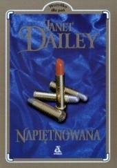 Okładka książki Napiętnowana Janet Dailey