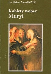 Okładka książki Kobiety wobec Maryi. Widziane z Lichenia Olgierd Nassalski
