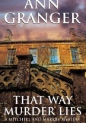 Okładka książki That Way Murder Lies Patricia Ann Granger