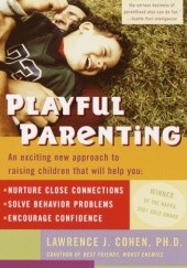 Okładka książki Playful Parenting Lawrence J. Cohen