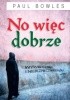 No więc dobrze