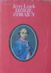 Okładka książki Dzieje zdrajcy: Szczęsny Potocki Jerzy Łojek