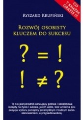 Okładka książki Rozwój osobisty kluczem do sukcesu Ryszard Krupiński