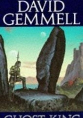 Okładka książki Ghost King David Gemmell