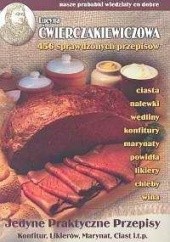 Okładka książki Jedyne praktyczne przepisy konfitur, likierów, marynat, ciast, itp. Lucyna Ćwierczakiewiczowa
