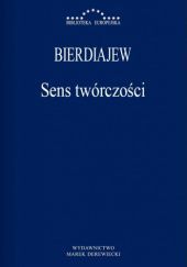 Okładka książki Sens twórczości Mikołaj Bierdiajew