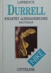 Okładka książki Kwartet aleksandryjski. Balthazar Lawrence Durrell