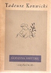 Okładka książki Godzina Smutku Tadeusz Konwicki