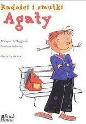 Okładka książki Radości i smutki Agaty Francois Corteggiani