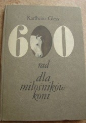 Okładka książki 600 rad dla miłośników koni Karlheinz Gless