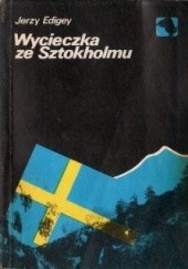 Okładka książki Wycieczka ze Sztokholmu Jerzy Edigey