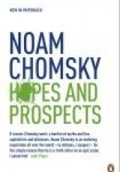 Okładka książki Hopes and Prospects Noam Chomsky
