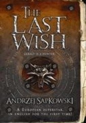 Okładka książki The last wish Andrzej Sapkowski