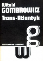 Okładka książki Trans-Atlantyk Witold Gombrowicz