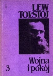 Okładka książki Wojna i pokój. Tom 3-4 Lew Tołstoj