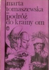 Okładka książki Podróż do krainy Om Marta Tomaszewska
