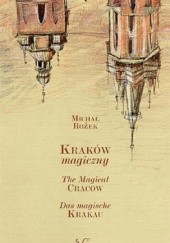 Okładka książki Kraków magiczny Michał Rożek