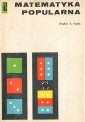 Okładka książki Matematyka popularna Walter R. Fuchs