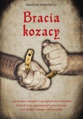 Okładka książki Bracia kozacy Andrzej Podkowicz