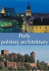 Okładka książki Perły polskiej architektury praca zbiorowa