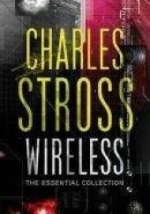 Okładka książki Wireless Charles Stross